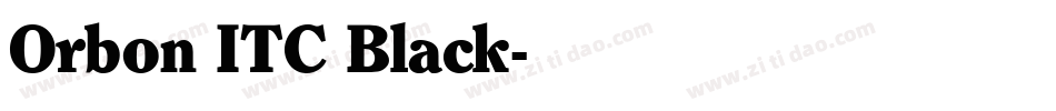 Orbon ITC Black字体转换